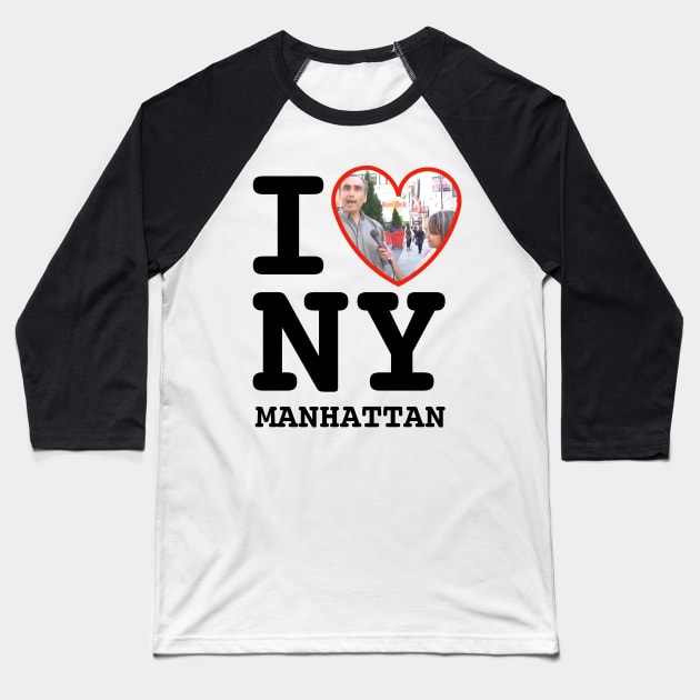 Steve Spiros Thinks This Place Looks Like New York Manhattan! Baseball T-Shirt by whatsupnerds